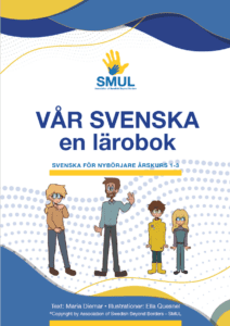 Vår svenska - läromedel för nybörjare